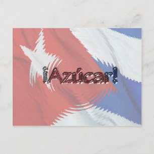 Carte Postale Azucar ! sur le drapeau cubain