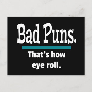 Carte Postale Bad Puns Eye Roll Drôle