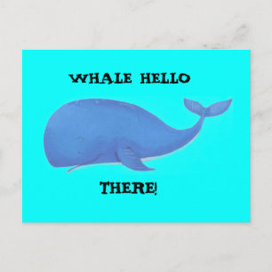 Carte Postale baleine, BALEINE BONJOUR, LÀ !
