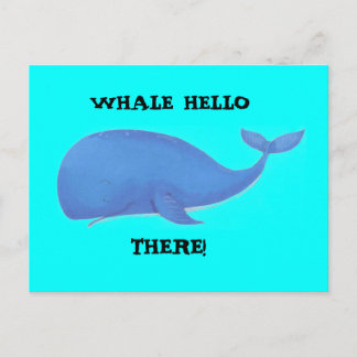 Carte Postale baleine, BALEINE BONJOUR, LÀ !