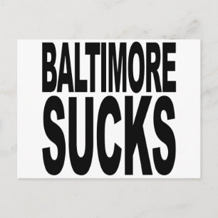 Carte Postale Baltimore Sucks