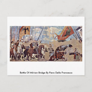 Carte Postale Bataille Du Pont Milvien Par Piero Della Francesca