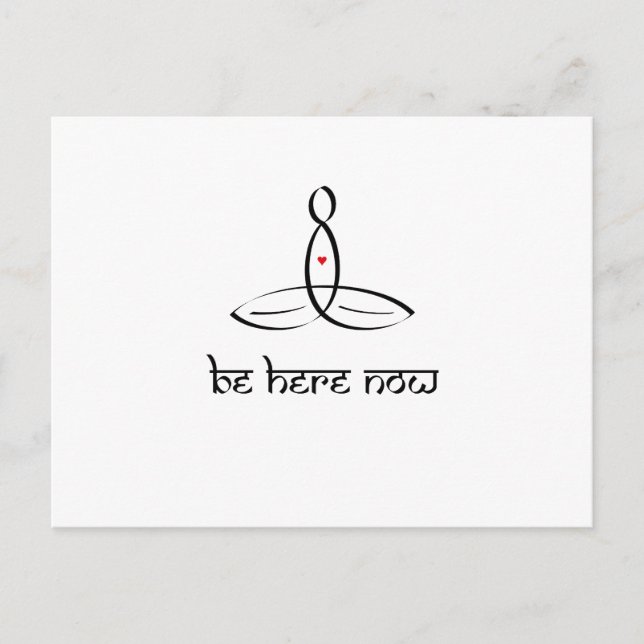 Carte Postale Be Here Now - Design noir avec texte de style sans (Devant)