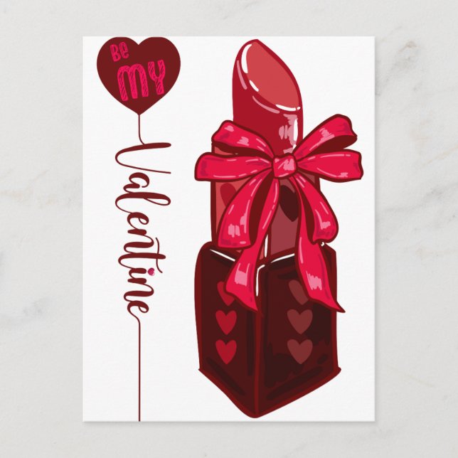 Carte Postale Be My Valentine Lipstick Conception cadeau (Devant)