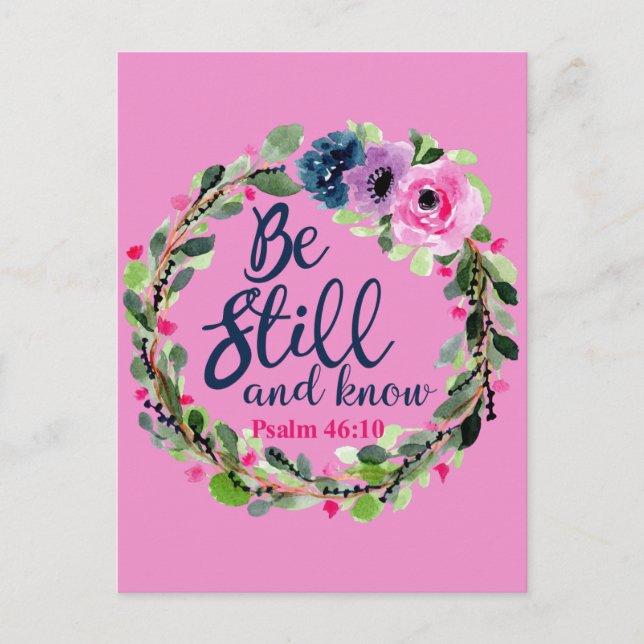 Carte Postale Be Still And Know Pink Floral Bible Vers (Devant)