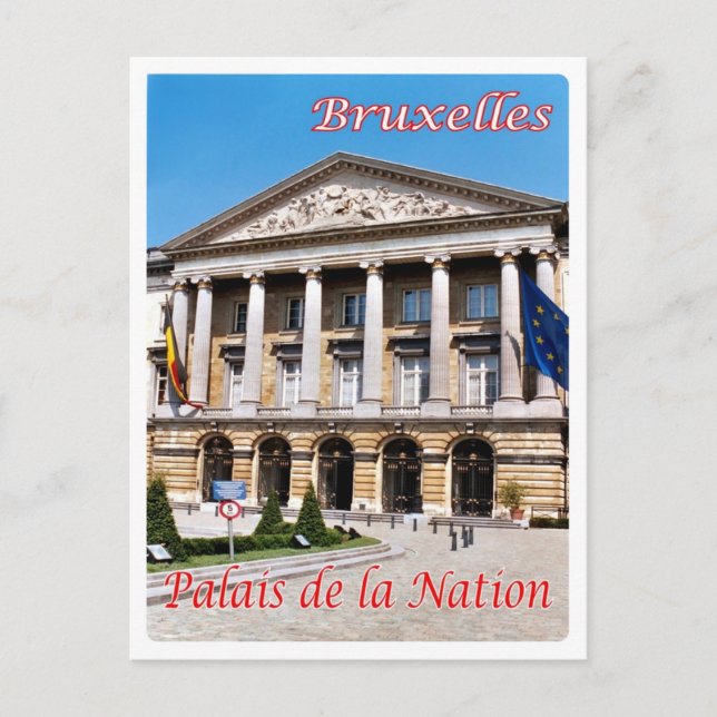 Carte Postale Belgique - Bruxelles - Palais de la Nation - (Devant)