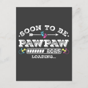 Carte Postale Bientôt être Pawpaw 2025 Chargement
