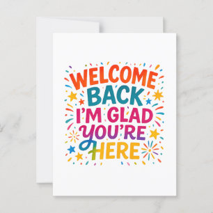 Carte Postale Bienvenue Retour Je suis heureux que vous soyez ic