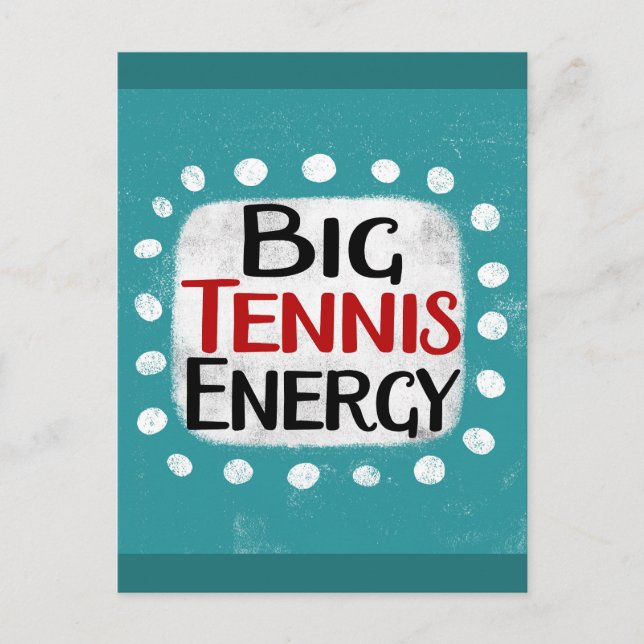 Carte postale Big Tennis Energy (Devant)