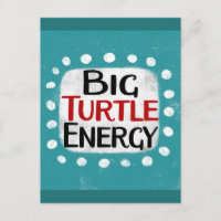 Carte postale Big Turtle Energy