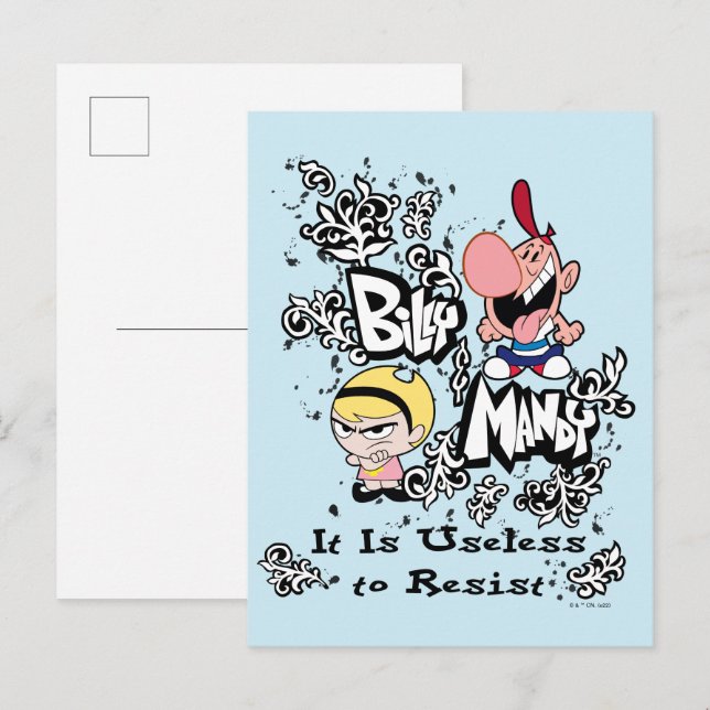 Carte Postale Billy & Mandy - Inutile de résister (Devant / Derrière)