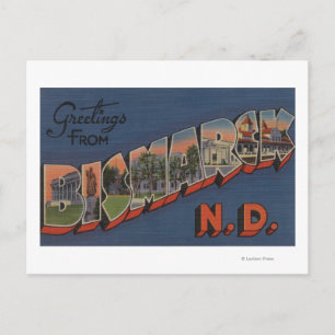 Carte Postale Bismarck, Dakota du Nord - Scènes de grandes lettr