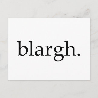 Carte Postale Blargh