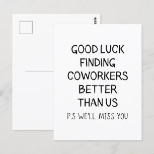 Carte Postale Bonne Chance Trouver De Meilleurs Collègues Que Le