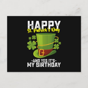 Carte Postale Bonne Saint Patrick et oui c'est mon anniversaire