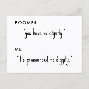 Carte Postale boomer no diggity blague