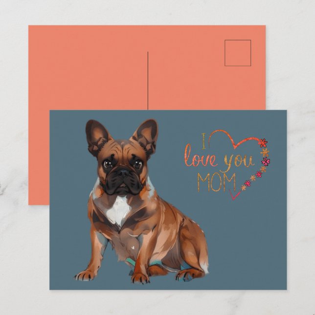 Carte Postale Bouledogue français Fête des mères French Bulldog (Devant / Derrière)