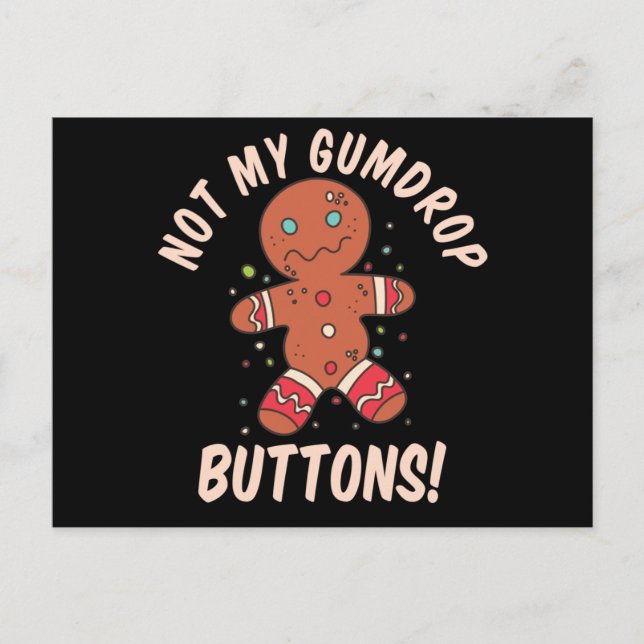 Carte Postale Boutons de bonhomme en pain d'épice Not My Gumdrop (Devant)