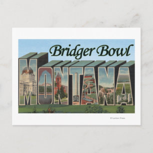 Carte Postale Bridger Bowl, Montana - Scènes de grandes lettres
