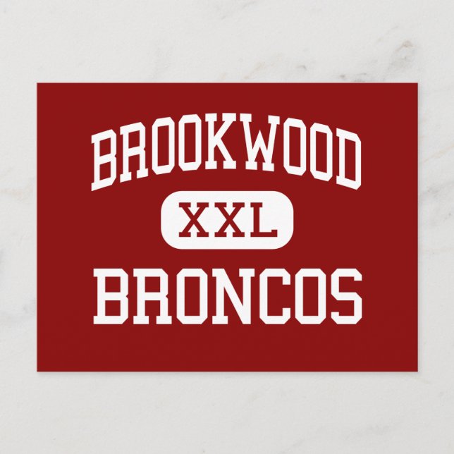 Carte Postale Brookwood - Broncos - High - Snellville Georgia (Devant)