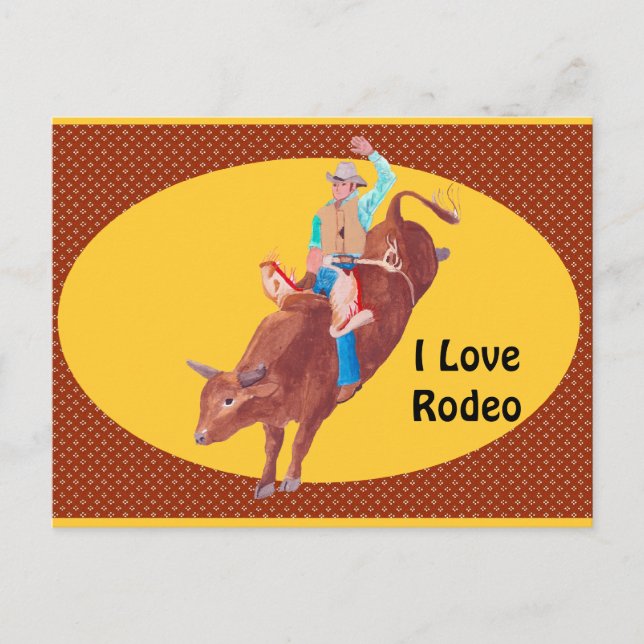 Carte Postale Bull Rider ~ I Love Rodeo (Devant)