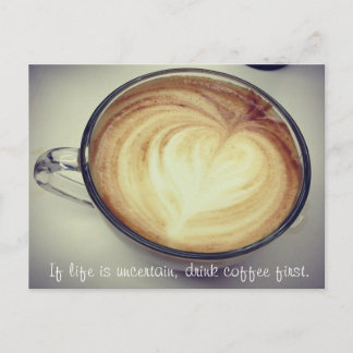 Carte Postale Buvez d'abord du café