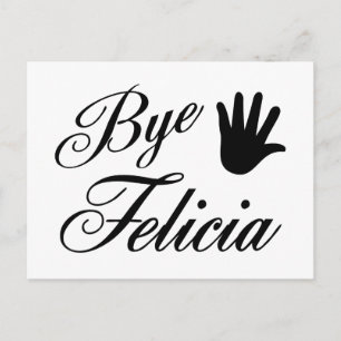 Carte Postale Bye Felicia Fancy Waving Main