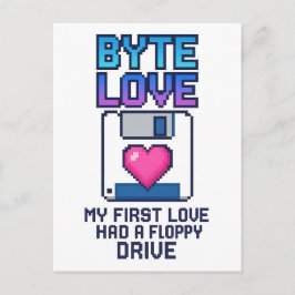 Carte Postale Byte Love : My first love had a floppy drive