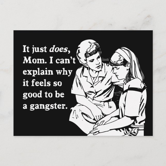 Carte Postale ça fait du bien d'être un gangster gangsta (Devant)