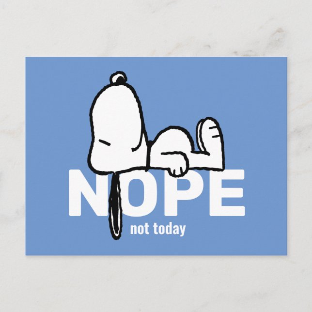 Carte Postale cacahuètes | Snoopy Pas aujourd'hui (Devant)