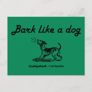 Carte Postale Caddyshack   Aboyer comme un chien !