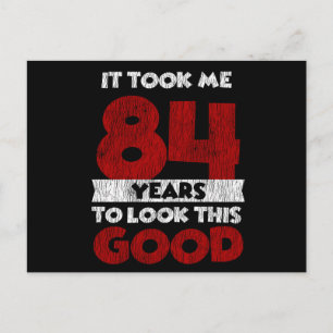 Carte Postale Cadeau d'anniversaire drôle de 84 ans
