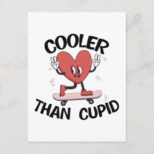 Carte Postale Cadeau de la Saint-Valentin   Plus Cool que Cupido