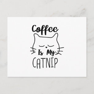 Carte Postale Café Est Mon Catnip Drôle Cadeau Amoureux des chat