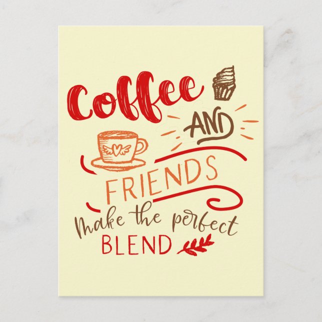 Carte Postale Café et amis Mélange parfait Dire la typographie (Devant)