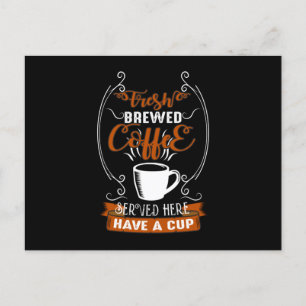 Carte Postale Café frais brassé