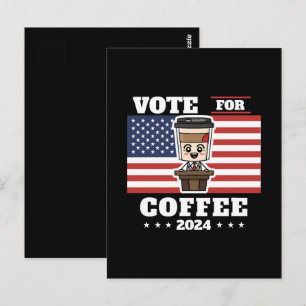Carte Postale Café pour président, votez pour le café