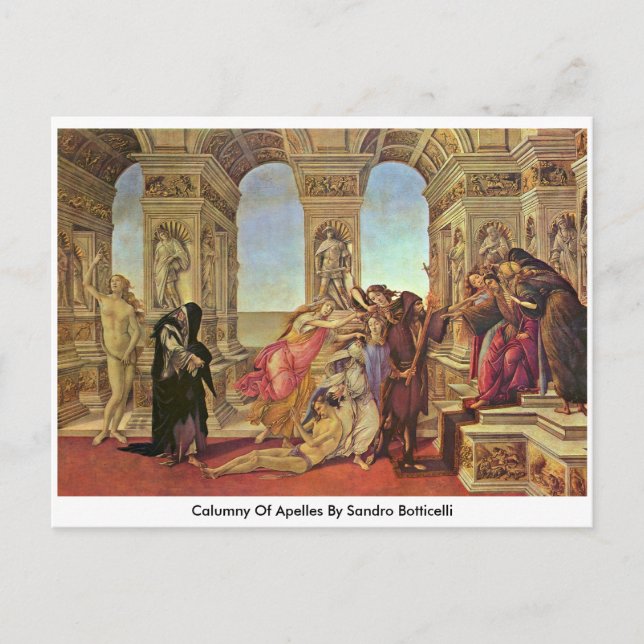 Carte Postale Calumny Des Apelles Par Sandro Botticelli (Devant)