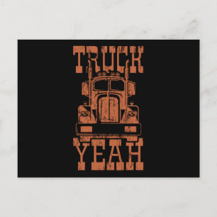 Carte Postale CAMION YEAH Big Rig Camion Camion Camionneur Camio