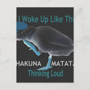 Carte Postale Canard avec moi se réveille comme ça & Hakuna Mata