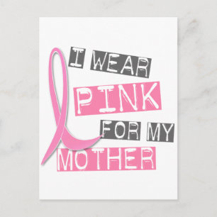 Carte Postale Cancer du sein Je porte le rose pour ma mère 37
