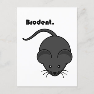 Carte Postale Caricature Brodent Bro, Rat gris drôle ou Pun sour