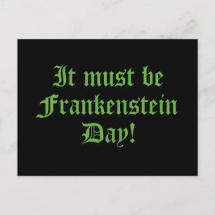 Carte Postale Ce Doit Être Le Jour De Frankenstein