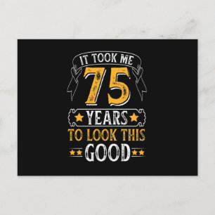 Carte Postale Cela m'a pris 75 ans pour avoir ce beau design