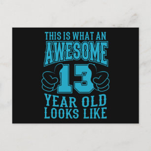 CARTE POSTALE C'EST CE QU'UN INCROYABLE ANNIVERSAIRE DE 13 ANS 1