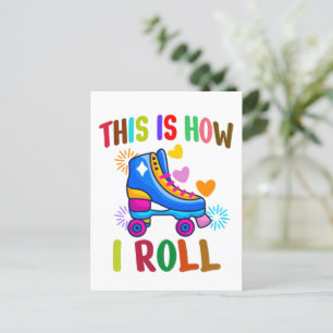 Carte Postale C'est comme ça que je roule - Patin à roulettes