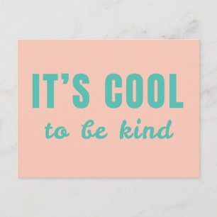Carte Postale C'est Cool d'être gentil   Moderne Retro Pink Gree