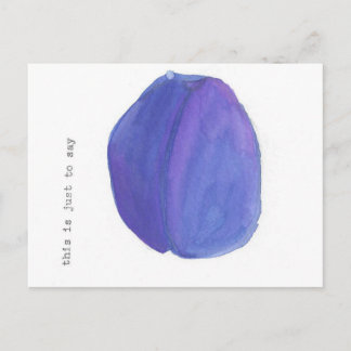 Carte Postale C'est juste pour dire... (William Carlos Williams)