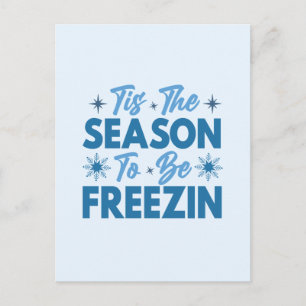 Carte Postale C'est la saison d'être gelé - Amusement hivernal