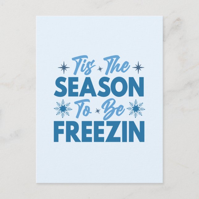 Carte Postale C'est la saison d'être gelé - Amusement hivernal (Devant)